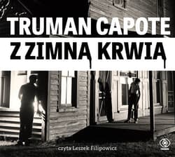 Z zimną krwią - audiobook - Truman  Capote
