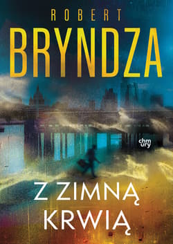 Z zimną krwią. Erika Foster. Tom 5 - Robert Bryndza