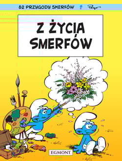 Z życia Smerfów. Smerfy Komiks - Peyo