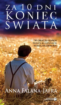 Za 10 dni koniec świata - Anna Falana-Jafra