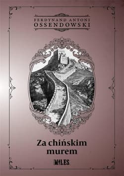 Za chińskim murem - Antoni Ferdynand Ossendowski