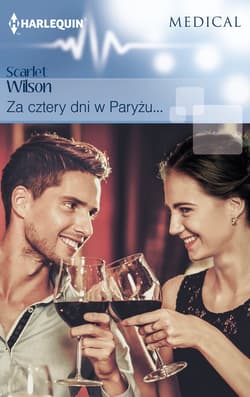 Za cztery dni w Paryżu - Scarlet Wilson