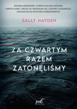 Za czwartym razem zatonęliśmy - Sally Hayden