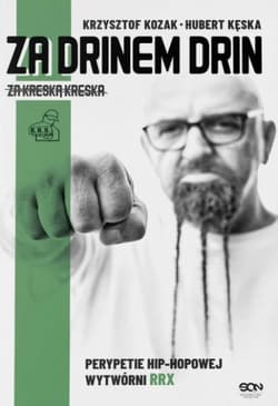 Za drinem drin, za kreską kreska - Hubert Kęska, Krzysztof Kozak
