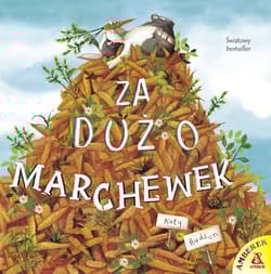 Za dużo marchewek - Katy Hudson