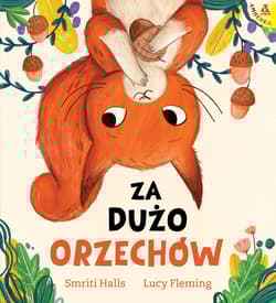 Za dużo orzechów - Smriti Halls