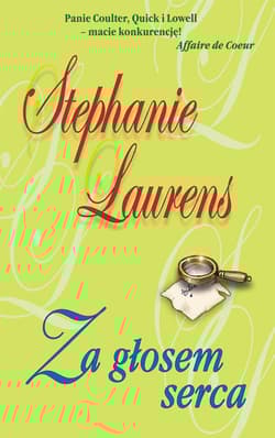 Za głosem serca - Stephanie Laurens