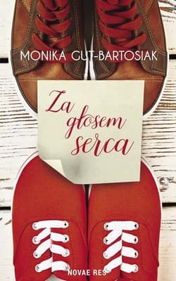 Za głosem serca - Monika Gut-Bartosiak