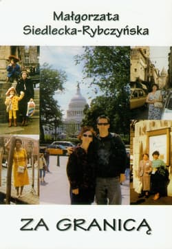 Za granicą - Małgorzata Siedlecka-Rybczyńska