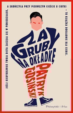 Za gruby na okładkę - Gosiński Patryk