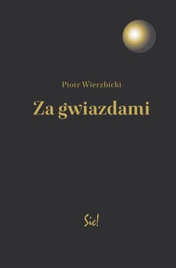 Za gwiazdami - Piotr Wierzbicki