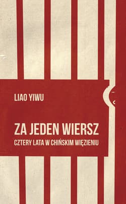 Za jeden wiersz - ebook - Yiwu Liao