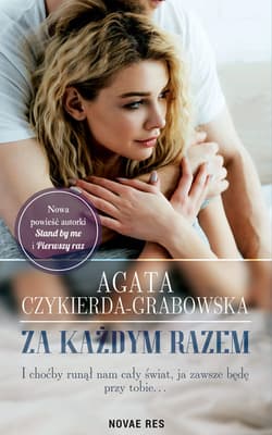Za każdym razem - Agata Czykierda - Grabowska