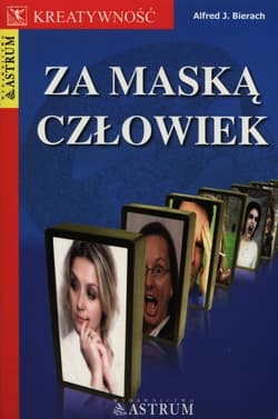 Za maską człowiek - Alfred Bierach