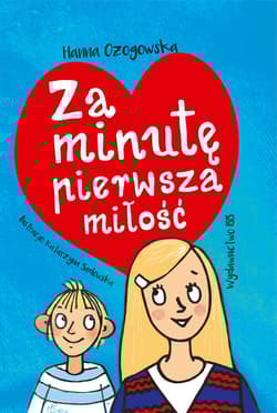 Za minutę pierwsza miłość