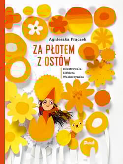 Za płotem z ostów - Agnieszka Frączek