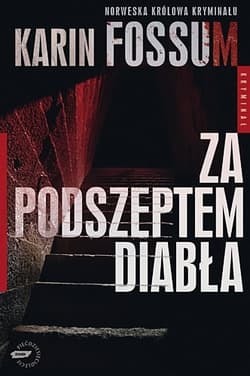 Za podszeptem diabła - Karin Fossum