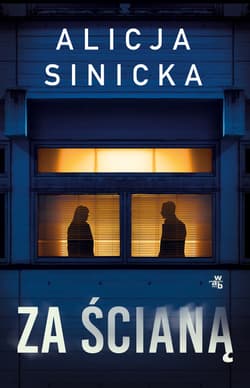 Za ścianą - Alicja Sinicka
