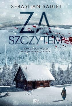 Za szczytem Wielkie Litery - Sebastian Sadlej