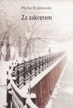 Za zakrętem - Marika Krajniewska