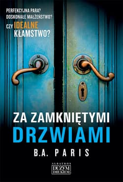 Za zamkniętymi drzwiami Wielkie Litery - B.A. Paris