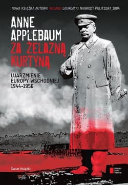 Za żelazną kurtyną - Anne  Applebaum