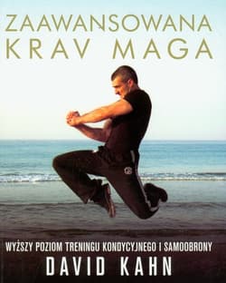 Zaawansowana krav maga - David Kahn