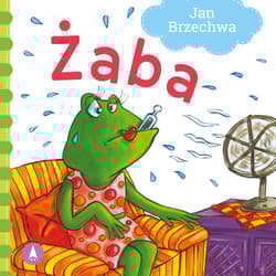 Żaba - Jan  Brzechwa, Agata Nowak