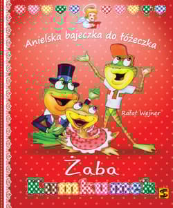 Żaba Kumkumek Anielska bajeczka do łóżeczka