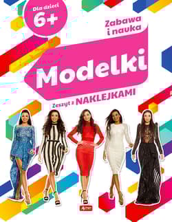 Zabawa i nauka Modelki Zeszyt z naklejkami