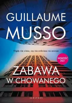 Zabawa w chowanego - Guillaume  Musso, Guillaume Musso