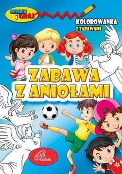 Zabawa z aniołami Kolorowanka - Praca zbiorowa