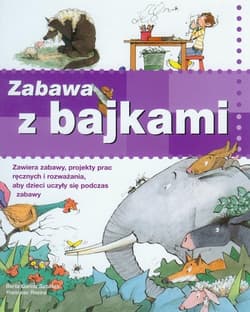 Zabawa z bajkami - Garcia-Sabates Berta
