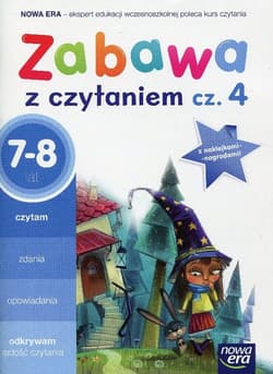 Zabawa z czytaniem Część 4 7-8 lat Edukacja wczesnoszkolna - Praca zbiorowa