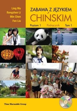 Zabawa z językiem podręcznik T.1 - Ling Mu,  Rongzhen Li,  Min Chen,  Fan Liu