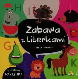 Zabawa z literkami. Zeszyt drugi