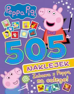 Zabawa z Peppą na całego. Świnka Peppa - Opracowanie Zbiorowe