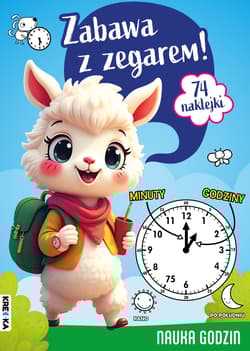 Zabawa z zegarem - Opracowanie Zbiorowe