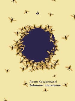 Zabawne i zbawienne - Adam  Kaczanowski