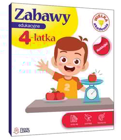 Zabawy edukacyjne 4-latka. Wielka Akademia - Monika Majewska