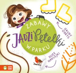 Zabawy Jadzi Pętelki W parku