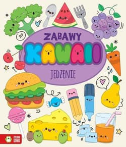 Zabawy Kawaii Jedzenie - redakcyjne Opracowanie