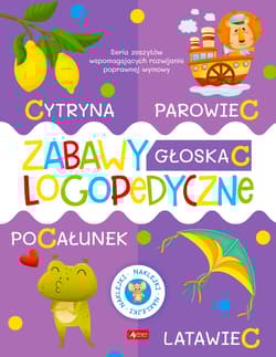 Zabawy logopedyczne. Zeszyt 4 - Opracowanie Zbiorowe