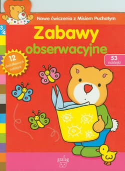 Zabawy obserwacyjne Nowe ćwiczenia z Misiem Puchatym