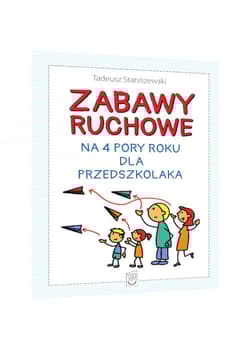 Zabawy ruchowe na 4 pory roku dla przedszkolaka