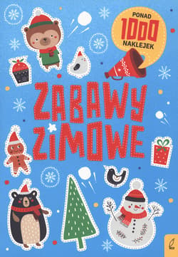 Zabawy świąteczne. Ponad 1000 naklejek - Opracowanie Zbiorowe