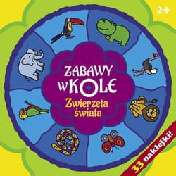 Zabawy w kole. Zwierzęta świata - Krystyna Bardos