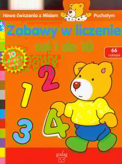Zabawy w liczenie od 1 do 10 Nowe ćwiczenia z Misiem Puchatym