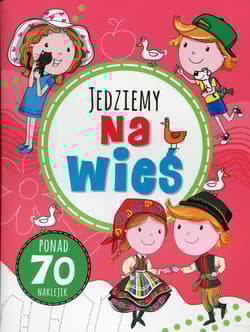Zabawy w podróży. Jedziemy na wieś