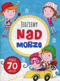 Zabawy w podróży. Jedziemy nad morze